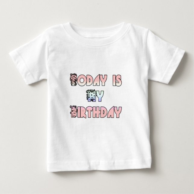 T-shirt Pour Bébé Aujourd'hui est mon art d'anniversaire (Devant)