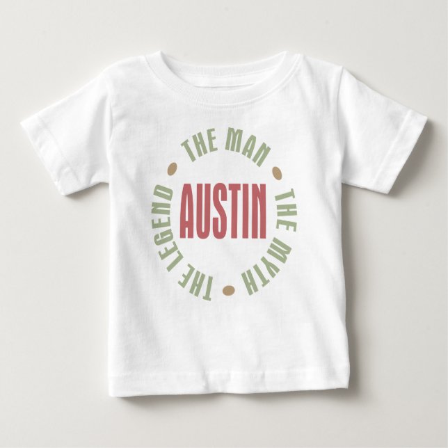 T-shirt Pour Bébé Austin l'homme le mythe la légende (Devant)