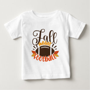 T-shirt Pour Bébé Automne signifie football