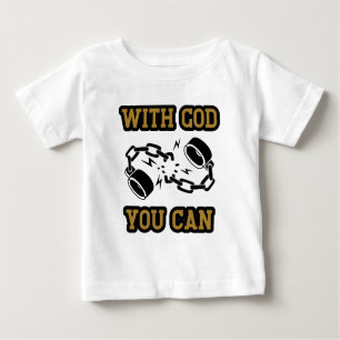 T-shirt Pour Bébé Avec Dieu, Vous Pouvez Fortement Foi