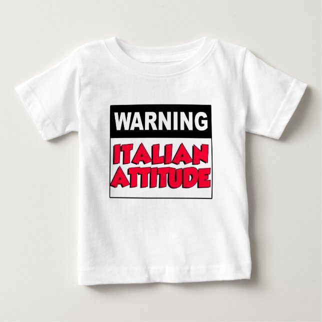 T-shirt Pour Bébé Avertissement Attitude italienne (Devant)