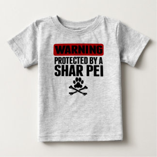 T-shirt Pour Bébé Avertissement Protégé Par Un Pei De Shar