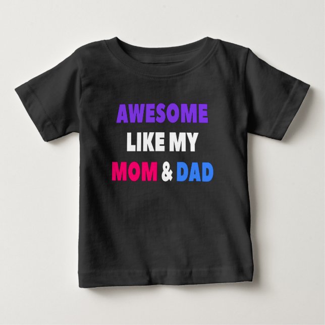 T-shirt Pour Bébé Awesome Comme Mon Maman & Papa (Devant)