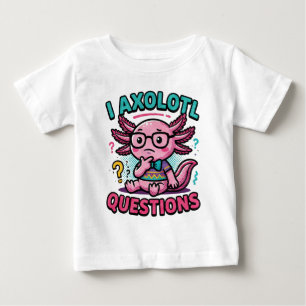 T-shirt Pour Bébé Axolotl nerd mignon Je Axolotl Questions Points d'