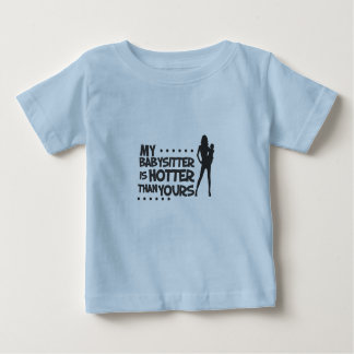 T-shirt Pour Bébé babysitter chaude