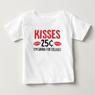 T-shirt Pour Bébé Baisers 25¢ J'économise pour la chemise College