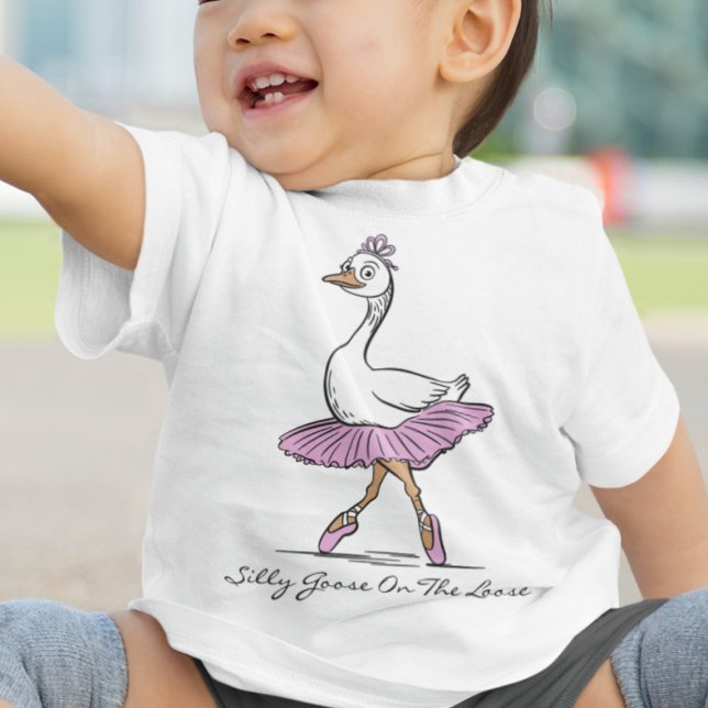 T-shirt Pour Bébé Ballerina Silly Goose On The Loose Custom Text (Créateur téléchargé)