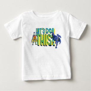 T-shirt Pour Bébé Batman   Faisons ceci