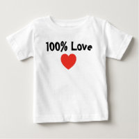 Bébé et enfants : 100% Amour- T-shirt bébé