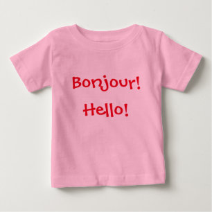 T-shirt Pour Bébé Bébé français et anglais : "Bonjour !" et "Bonj