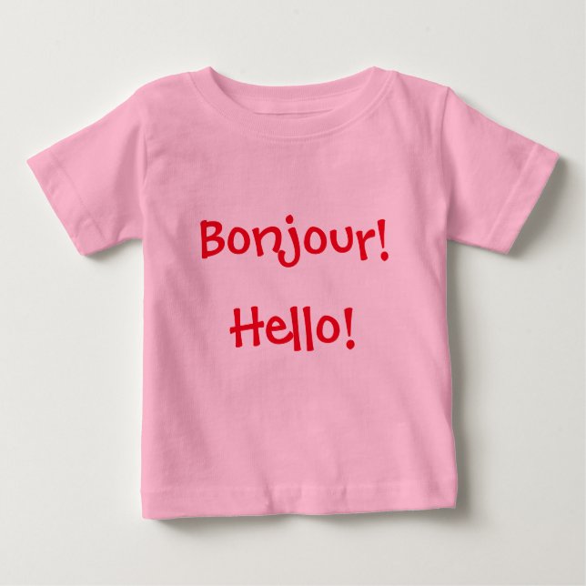 T-shirt Pour Bébé Bébé français et anglais : "Bonjour !" et "Bonjour (Devant)