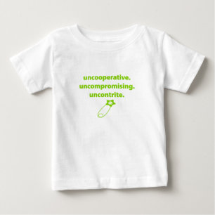 T-shirt Pour Bébé Bébé humoristique : sans coopération, sans comprom