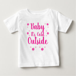 T-shirt Pour Bébé Bébé Il fait froid dehors