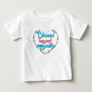 T-shirt Pour Bébé Béni au-delà de toute mesure