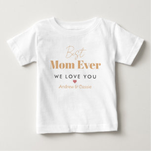 T-shirt Pour Bébé Best mom ever