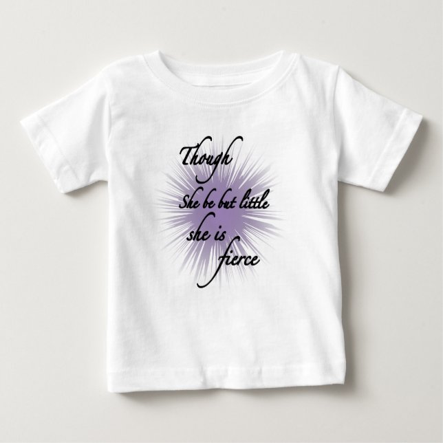 T-shirt Pour Bébé Bien Qu'Elle Soit Peu, Elle Est Fierce (Devant)