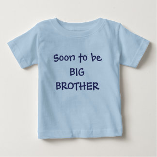 T-shirt Pour Bébé Bientôt être grand FRÈRE