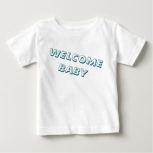T-shirt Pour Bébé Bienvenue dans ma vie bébé