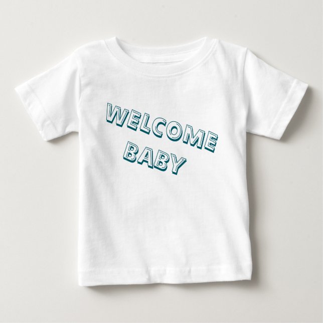 T-shirt Pour Bébé bienvenue dans ma vie bébé (Devant)