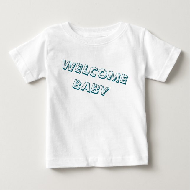 T-shirt Pour Bébé Bienvenue dans ma vie chéri (Devant)