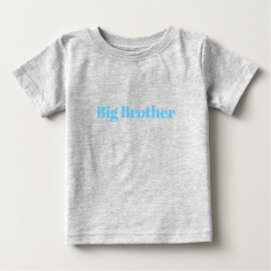 T-shirt Pour Bébé Big Brother, Personnaliser avec nom, texte Baby T-