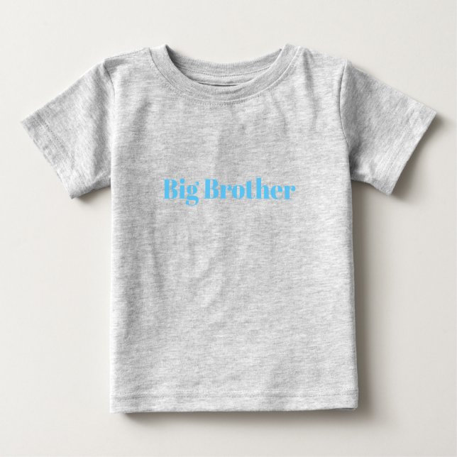 T-shirt Pour Bébé Big Brother, Personnaliser avec nom, texte Baby T- (Devant)