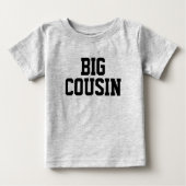 T-shirt Pour Bébé Big Cousin | Famille correspondante (Devant)