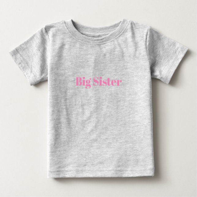 T-shirt Pour Bébé Big Sister rose nom personnalisé texte amusant mig (Devant)