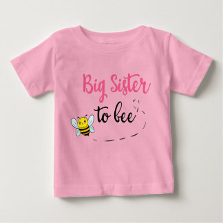 T-shirt Pour Bébé Big sister to bee