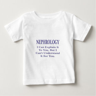 T-shirt Pour Bébé Blague Néphrologiste .. Expliquer ne pas comprend