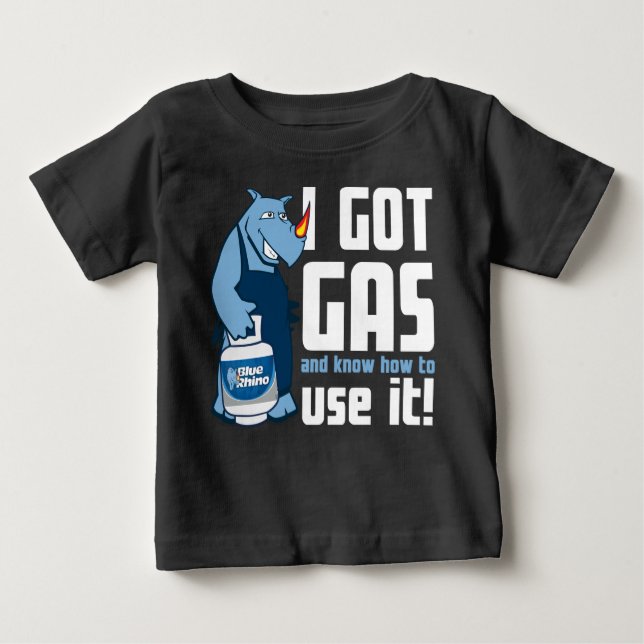 T-shirt Pour Bébé Blue Rhino "I got Gas" (Devant)