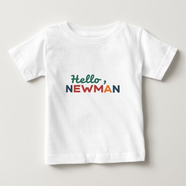 T-shirt Pour Bébé "Bonjour, Newman." (Devant)