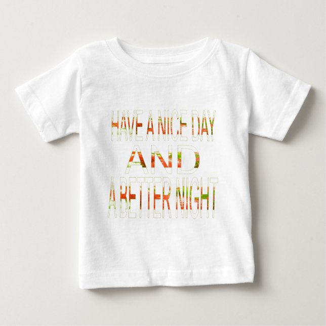 T-shirt Pour Bébé Bonne journée et meilleur art nocturne (Devant)