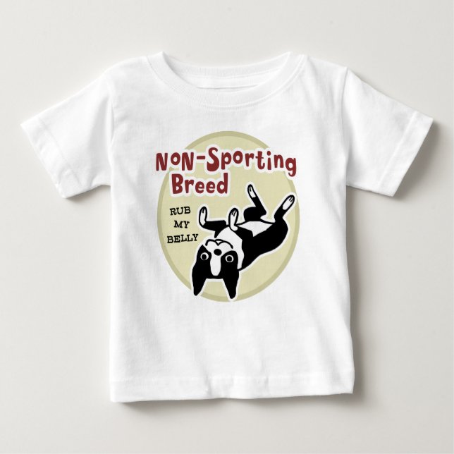 T-shirt Pour Bébé Boston Terrier "race Non-Sportive " (Devant)