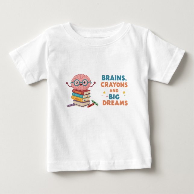 T-shirt Pour Bébé Brains Crayons and Big Dreams Toddler Tee (Devant)