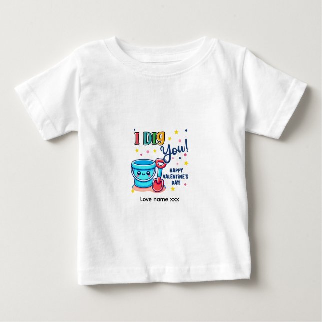 T-shirt Pour Bébé Bucket & Spade Gift idea “I Dig You” Valentine (Devant)