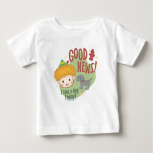 T-shirt Pour Bébé Buddy l'Elf Bonne Nouvelle ! J'ai vu un chien aujo