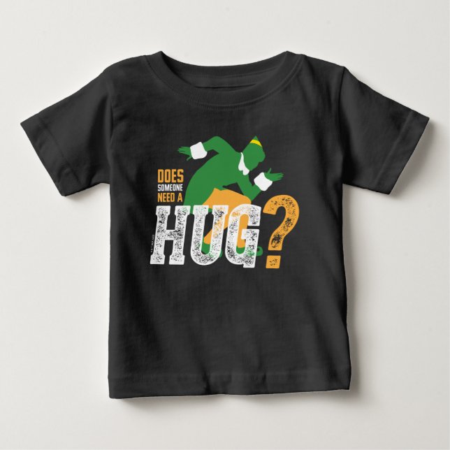 T-shirt Pour Bébé Buddy the Elf | Does Someone Need a Hug (Devant)