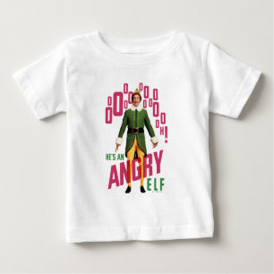 T-shirt Pour Bébé Buddy the Elf   He's an Angry Elf