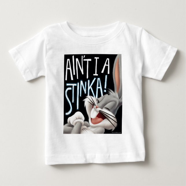 T-shirt Pour Bébé BUGS BUNNY™ - Ain't I A Stinka! (Devant)