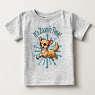 T-shirt Pour Bébé C’est l’heure du Zoomie Chihuahua