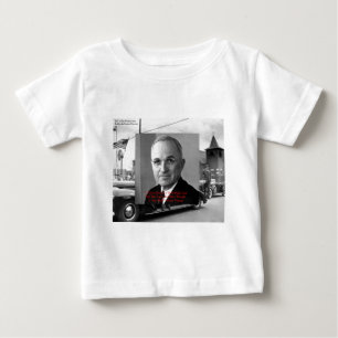 T-shirt Pour Bébé Cadeaux de sagesse de citation "Harry Truman n'a j
