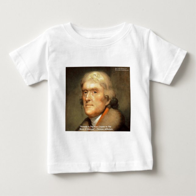 T-shirt Pour Bébé Cadeaux de sagesse "Honnêteté" de Thomas Jefferson (Devant)
