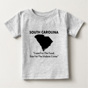 T-shirt Pour Bébé Caroline du Sud - Venez pour la nourriture...
