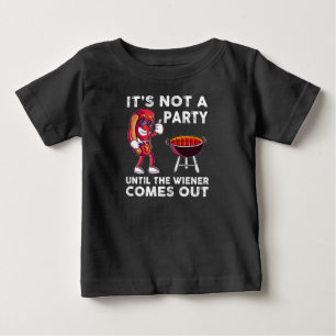 T-shirt Pour Bébé Ce n'est pas une fête jusqu'à ce que le Wiener s