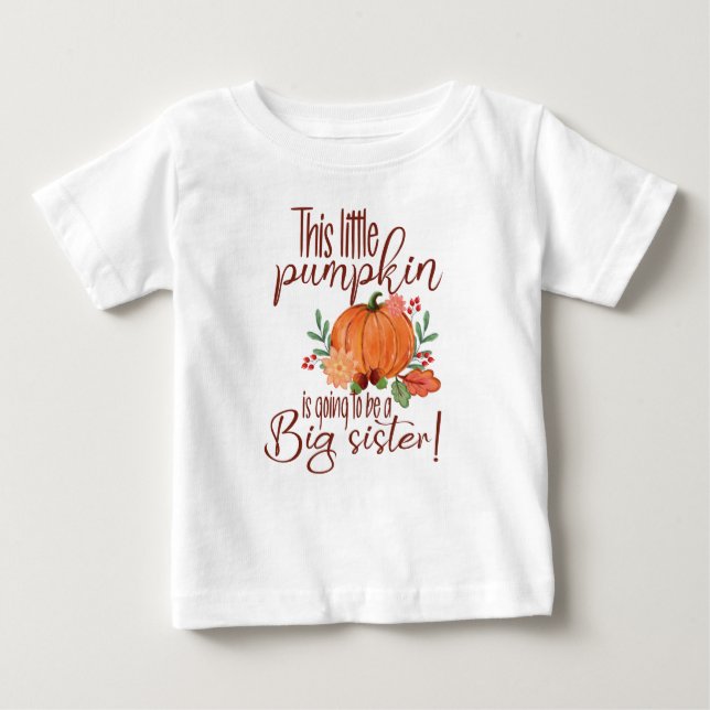 T-shirt Pour Bébé Ce Petit Citrouille Va Être Une Grande Soeur (Devant)
