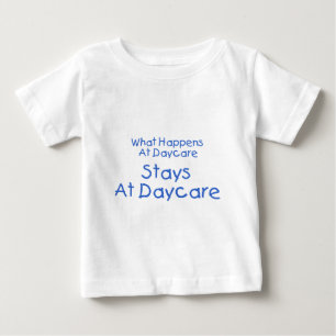 T-shirt Pour Bébé Ce Qui Se Passe À La Garderie Séjourne À La Garder