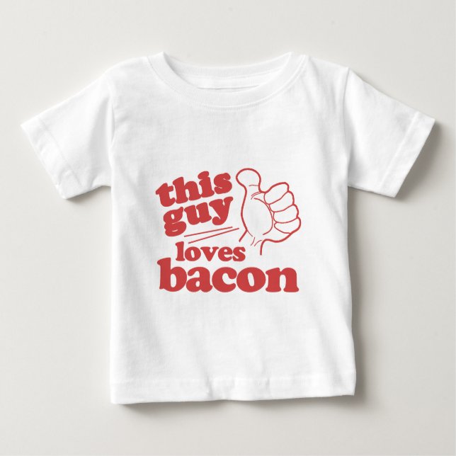 T-shirt Pour Bébé Ce type adore Bacon (Devant)