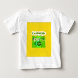 T-shirt Pour Bébé C'est amusant de me manquer de toi Je suis ennuyé