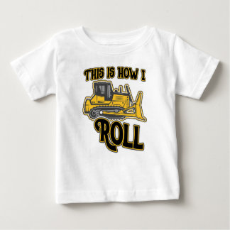 T-shirt Pour Bébé C'Est Comme Ça Que Je Roule La Construction De Bul